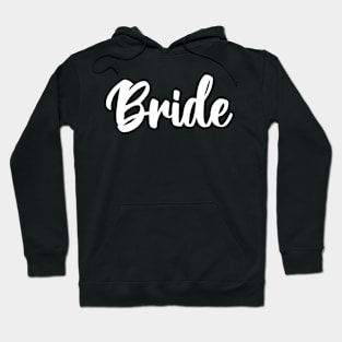 Bride Typography Cursive White Hoodie